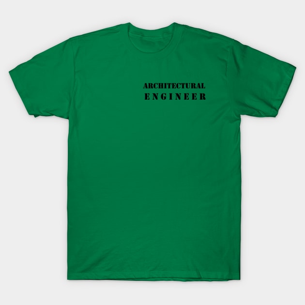 Architectural Engineer T-shitrs T-Shirt by haloosh